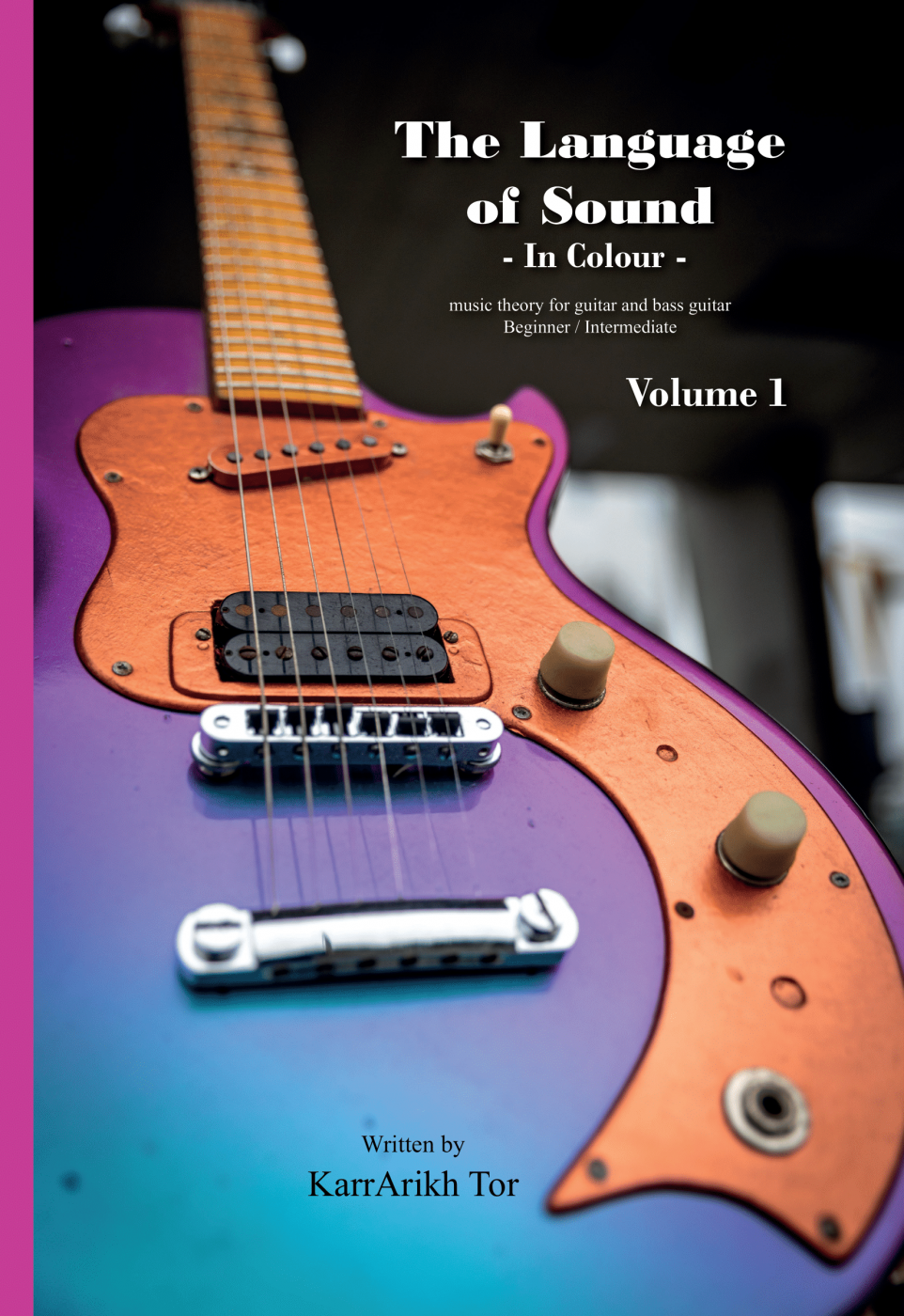 book cover to The Language of Sound - in colour - Volume 1